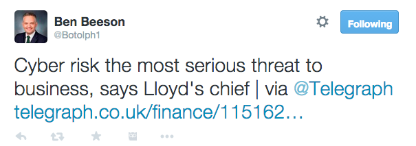 Ben_Beeson_on_Twitter___Cyber_risk_the_most_serious_threat_to_business__says_Lloyd_s_chief___via__Telegraph_http___t_co_x8iVNqUy4l_